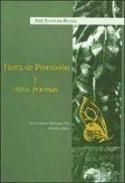 Tierra de promisión : poemas dispersos y cartas