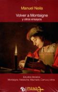 Volver a Montaigne y otros ensayos