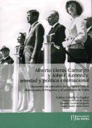 Alberto Lleras Camargo y John F. Kennedy