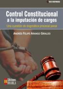 Control constitucional a la imputación de cargos