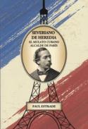 Severiano de Heredia, el mulato cubano alcalde de París