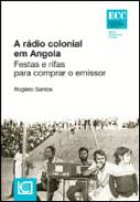 A rádio colonial em Angola