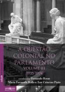 Questão colonial no parlamento, 3