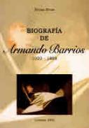Biografía de Armando Barrios, 1920-1999