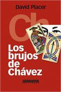 Los brujos de Chávez