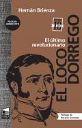 El loco Dorrego