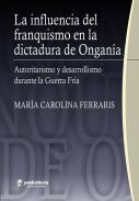 La influencia del franquismo en la dictadura de Onganía