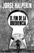 El fin de la obediencia