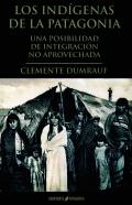 Los indígenas de la Patagonia