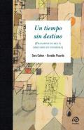 Un tiempo sin destino