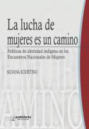 La lucha de las mujeres es un camino