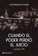 Cuando el poder perdió el juicio