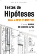 Testes de hipóteses com o SPSS statistics