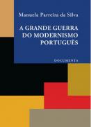 A grande guerra do modernismo português