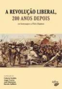 A revolução liberal, 200 anos depois