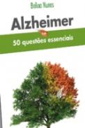 Alzheimer em 50 Questões Essenciais