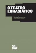O teatro Eurasiático