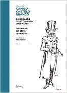 O Carrasco de Vítor Hugo José Alves ; O Senhor do Paço de Ninães