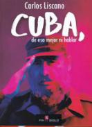 Cuba, de eso mejor ni hablar