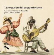 La creación del costumbrismo